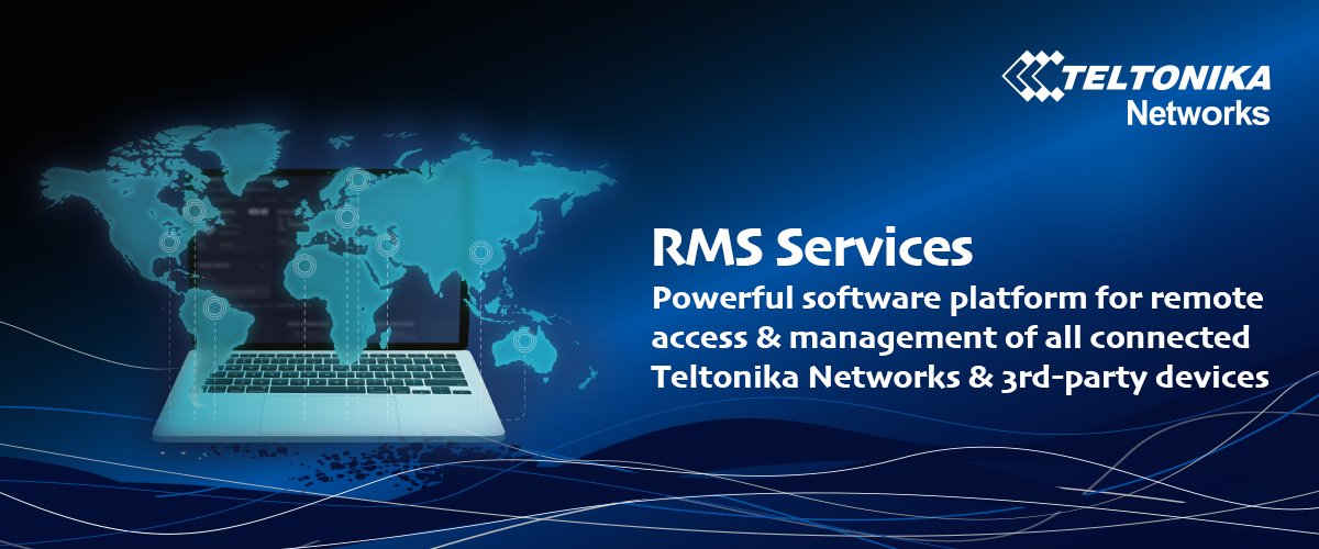 Remote Management Services (RMS) | Teltonika Networks